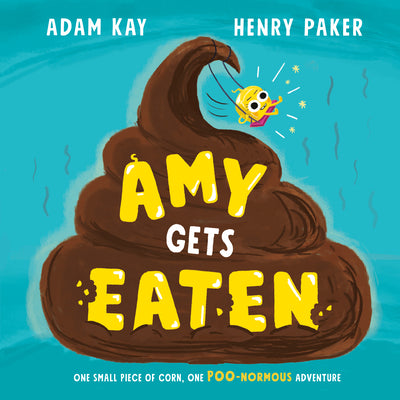 Amy Gets Eaten by Kay, Adam book cover
