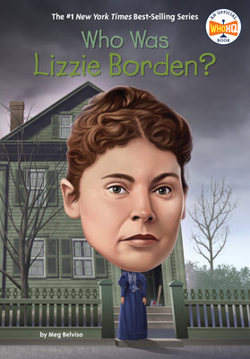 Who Was Lizzie Borden? by Belviso, Meg book cover