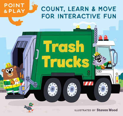Point & Play: Trash Trucks: Count, Learn, and Move for Interactive Fun by Steven Wood book cover