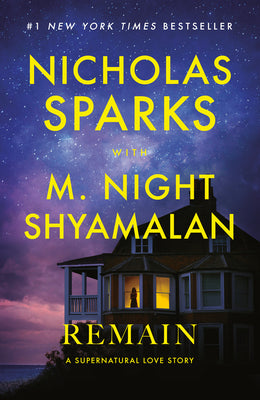 Remain: A Supernatural Love Story by Sparks, Nicholas book cover