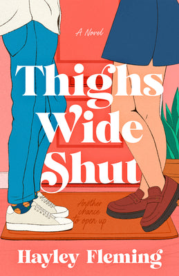 Thighs Wide Shut by Fleming, Hayley book cover