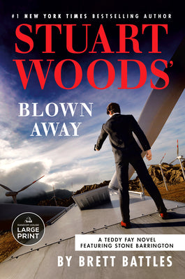 Stuart Woods' Blown Away by Brett Battles book cover