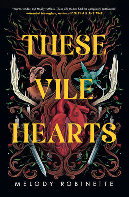These Vile Hearts by Robinette, Melody book cover