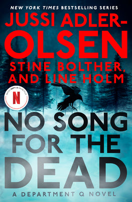 No Song for the Dead: A Department Q Novel by Adler-Olsen, Jussi book cover
