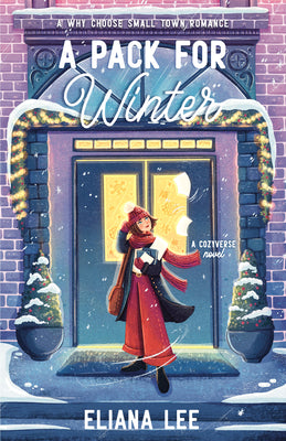 Book cover of A Pack for Winter by Lee, Eliana