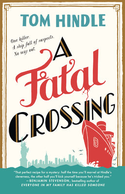 A Fatal Crossing by Hindle, Tom book cover