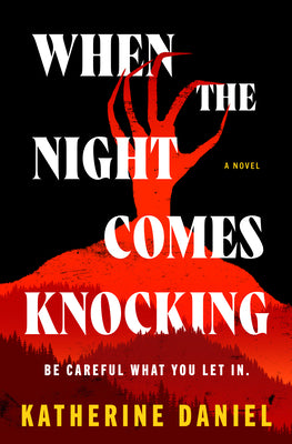 When the Night Comes Knocking by Katherine Daniel book cover