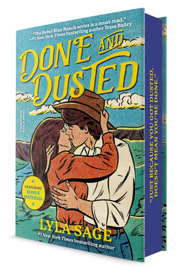 Done and Dusted (Deluxe Edition): A Rebel Blue Ranch Novel by Sage, Lyla book cover