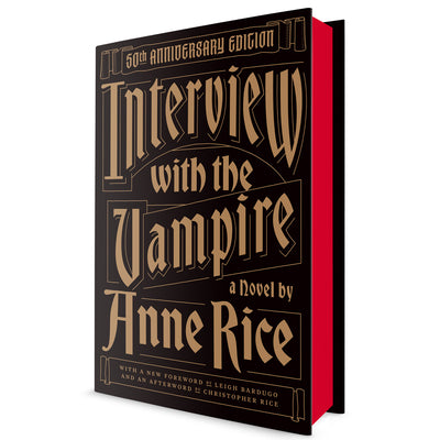 Interview with the Vampire: 50th Anniversary Edition by Anne Rice book cover