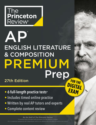 Princeton Review AP English Literature & Composition Premium Prep, 27th Edition: 6 Practice Tests + Digital Practice Online + Content Review by The Princeton Review book cover