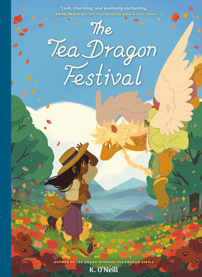 The Tea Dragon Festival: (A Graphic Novel) by K. O'Neill book cover
