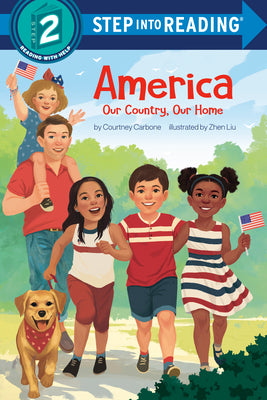 America: Our Country, Our Home by Carbone, Courtney book cover