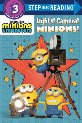 Illumination's Minions & Monsters: Lights! Camera! Minions! by Random House book cover