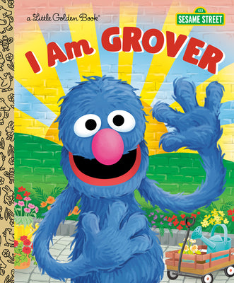 I Am Grover (Sesame Street) by Webster, Christy book cover