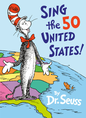 Sing the 50 United States! by Dr Seuss book cover
