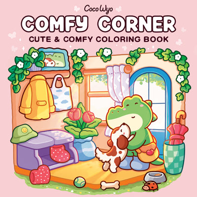 Comfy Corner: Coloring Book for Adults and Kids by Coco Wyo book cover
