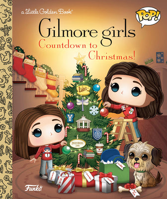 Gilmore Girls: Countdown to Christmas! (Funko Pop!) by Clauss, Lauren book cover