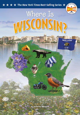 Where Is Wisconsin? by Whipple, Annette book cover