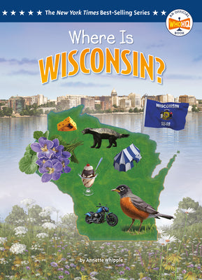 Where Is Wisconsin? by Whipple, Annette book cover