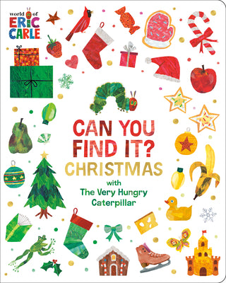 Can You Find It? Christmas with the Very Hungry Caterpillar by Eric Carle book cover