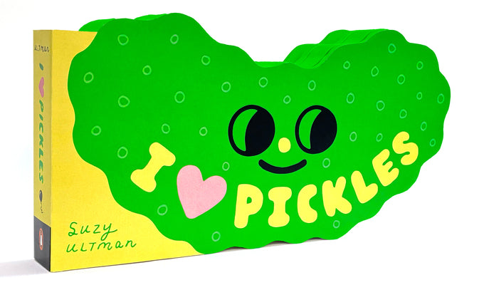 I Heart Pickles by Suzy Ultman book cover