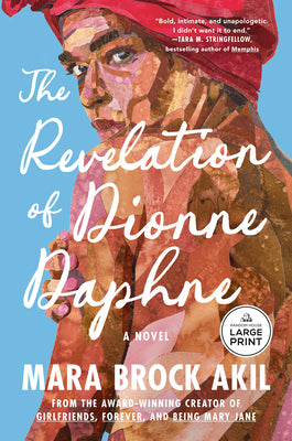 The Revelation of Dionne Daphne by Mara Brock Akil book cover