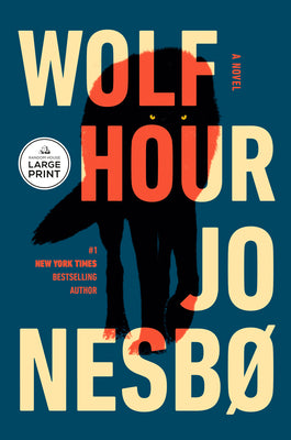 Book cover of Wolf Hour by Nesbo, Jo