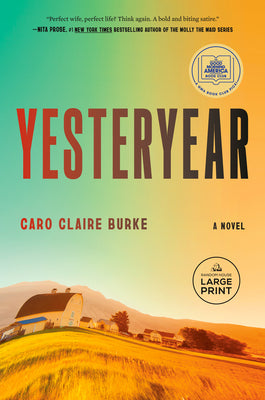 Book cover of Yesteryear: A GMA Book Club Pick by Burke, Caro Claire
