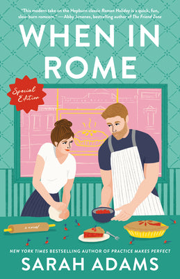 When in Rome: Special Edition by Sarah Adams book cover