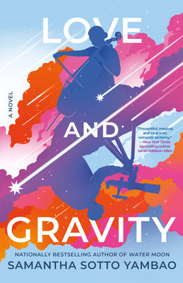 Love and Gravity by Sotto Yambao, Samantha book cover