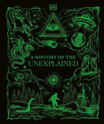 A History of the Unexplained by DK book cover