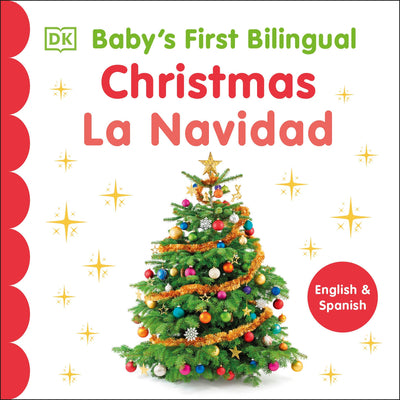 Bilingual Baby's First Bilingual Christmas / La Navidad by DK book cover