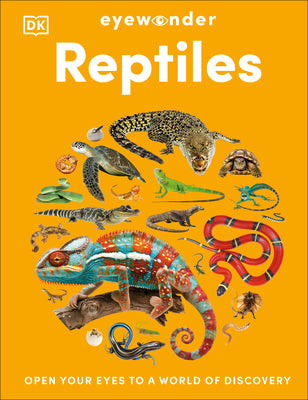 Eyewonder Reptiles: Open Your Eyes to a World of Discovery by DK book cover