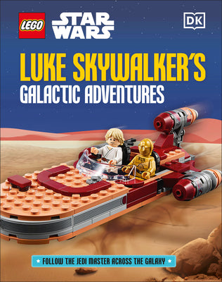 Lego Star Wars Luke Skywalker's Galactic Adventures (Library Edition) by Elizabeth Dowsett book cover