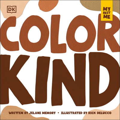 My Best Me: Color Kind by Memory, Jelani book cover