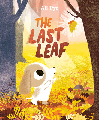 The Last Leaf by Pye, Ali book cover
