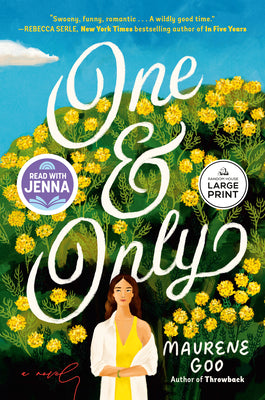 One & Only: A Read with Jenna Pick by Maurene Goo book cover