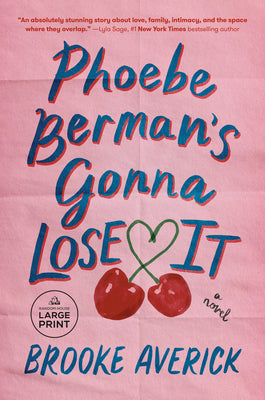 Phoebe Berman's Gonna Lose It by Averick, Brooke book cover