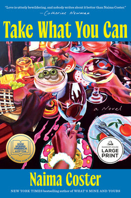 Take What You Can: A GMA Book Club Pick by Coster, Naima book cover