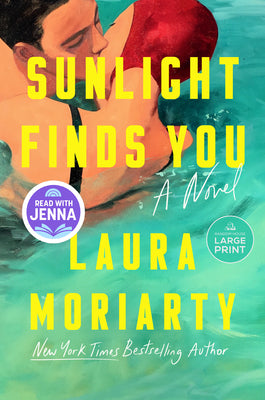 Sunlight Finds You: A Read with Jenna Pick by Moriarty, Laura book cover