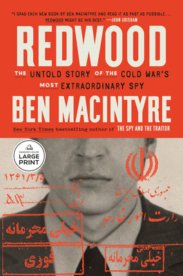 Redwood: The Untold Story of the Cold War's Most Extraordinary Spy by Ben MacIntyre book cover