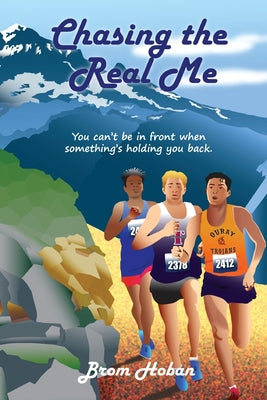 Chasing the Real Me by Brom Hoban book cover