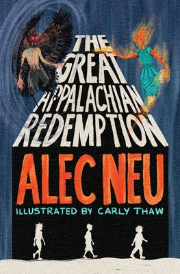The Great Appalachian Redemption by Alec Neu book cover