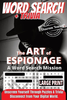 The Art of Espionage: A Word Search Mission by Unscreen Yourself!
