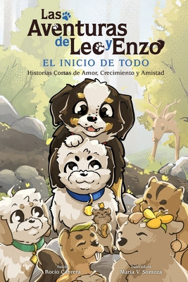 Book cover of Las Aventuras de Leo y Enzo: El Inicio de Todo by Cabrera Salazar, Roc