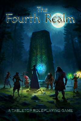 Book cover of The Fourth Realm: A Tabletop Roleplaying Game by Ellis, J. E.