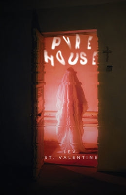 Book cover of Pyre House by St Valentine, Lev