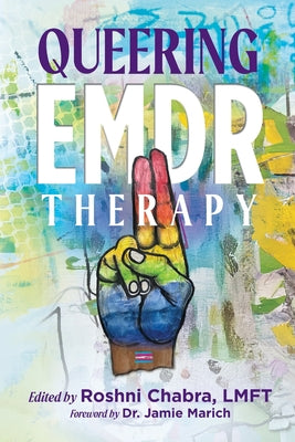 Queering EMDR Therapy by Roshni Chabra book cover