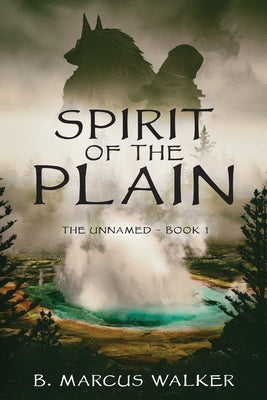 Book cover of Spirit of the Plain by Walker, Brian M.