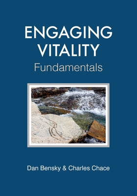 Engaging Vitality: Fundamentals by Dan Bensky book cover